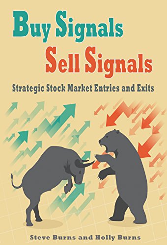 Buy Signals Sell Signals:Strategic Stock Market Entries and Exits - Epub + Converted Pdf